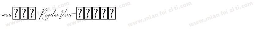 mini小布丁 RegularVersi字体转换